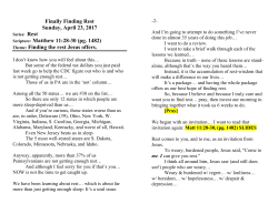 Finally Finding Rest Sunday, April 23, 2017 Scripture: Matthew 11