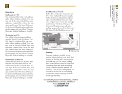 University Physicians Medical Building, 3rd floor 1020 Hitt Street