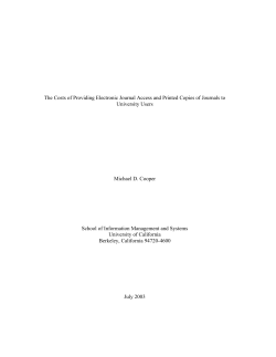 The Costs of Providing Electronic Journal Access and Printed