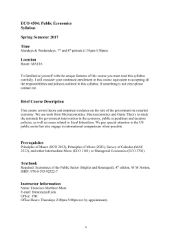 ECO 4504: Public Economics Syllabus Spring Semester 2017 Time