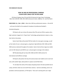 Sony 4K and HD Professional Cameras Cover Every Angle for the