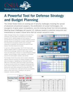 A Powerful Tool for Defense Strategy and Budget Planning