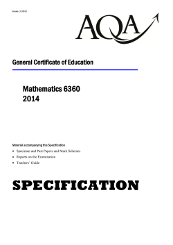 A-level Mathematics Specification Specification for exams
