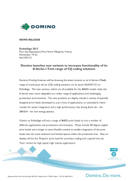 Domino launches new variants to increases functionality of its A