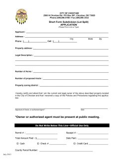 *Owner or authorized agent must be present at public meeting.