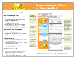 An exciting sweepstakes based on college basketball!