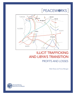 Illicit Trafficking and Libya`s Transition: Profits and Losses