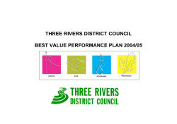 In addition to meeting the Best Value and service targets we have
