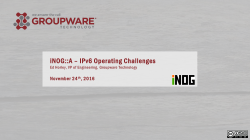 iNOG::A &ndash; IPv6 Operating Challenges