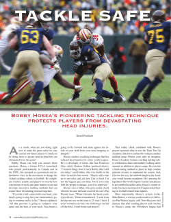 Bobby Hosea`s pioneering tackling technique protects players from
