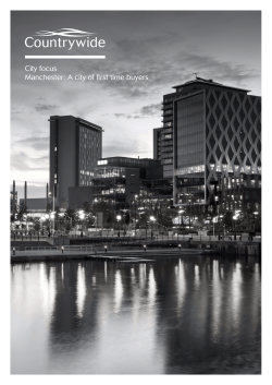 City focus Manchester: A city of first time buyers
