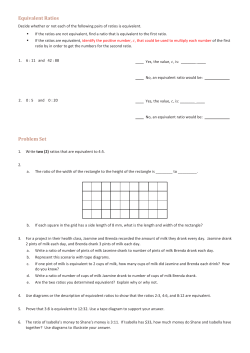 Equivalent Ratios Decide whether or not each of the following pairs