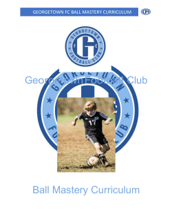 Georgetown FC Ball Mastery Curriculum