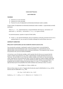 Central Limit Theorems used in Math 201 THEOREMS 1) Theorem