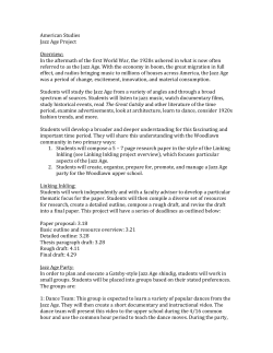 American Studies Jazz Age Project Overview: In the aftermath of the