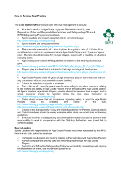 How to Achieve Best Practice The Club Welfare Officer should work