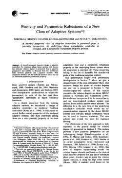 Passivity and Parametric Robustness of a New Class of Adaptive