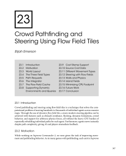 Crowd Pathfinding and Steering Using Flow Field Tiles