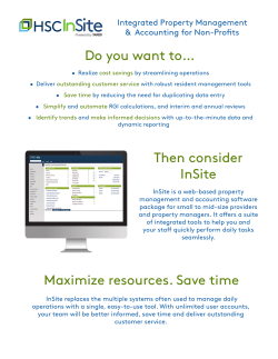 Then consider InSite Do you want to&hellip; Maximize resources. Save time