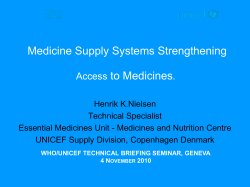 UNICEF´s Contribution to Access to Essential Medicines