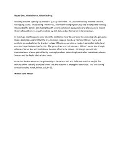 Round One: John Milton v. Allen Ginsberg Ginsberg wins the