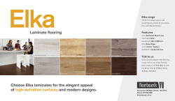 Choose Elka laminates for the elegant appeal of high definition