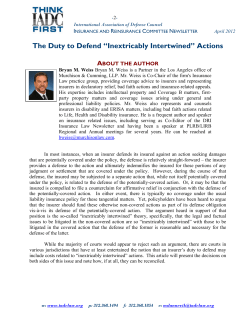 The Duty to Defend &ldquo;Inextricably Intertwined&rdquo; Actions