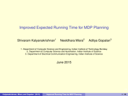 Improved Expected Running Time for MDP