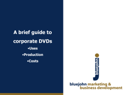 a copy of the Shaws DVD production process and budget