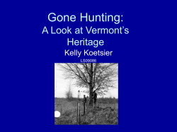 Gone Hunting: A Look at Vermont`s Heritage