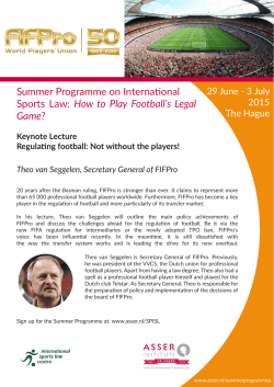 How to Play Football`s Legal Game?