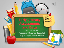 Early Literacy Assessments and Data