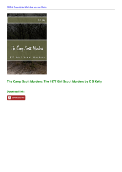 The Camp Scott Murders: The 1977 Girl Scout Murders by C S Kelly