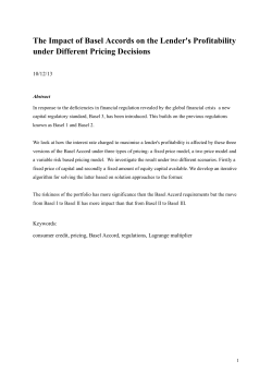 The Impact of Basel Accords on the Lender`s Profitability under