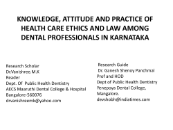 HOURS OF PRACTICE N Patient Centered Dentist