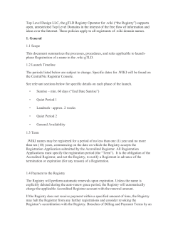 Top Level Design LLC, the gTLD Registry Operator for .wiki (&ldquo;the