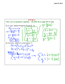 9-5 day 2 Find a set of parametric equations. Use #33