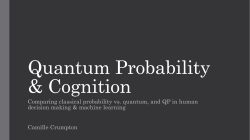 Comparing classical probability vs. quantum, and QP in - UTK-EECS