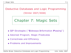 Chapter 7: Magic Sets - Institut f&uuml;r Informatik