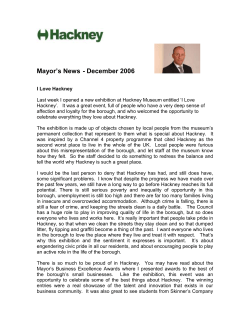 Hackney is a unique place with a diverse and