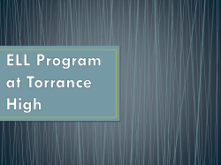 ELL Program at Torrance High