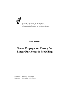 Sound Propagation Theory for Linear Ray Acoustic Modelling