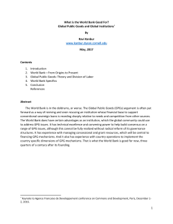 1 What is the World Bank Good For? Global Public