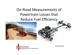 On-‐Road Measurements of Powertrain Losses that Reduce Fuel