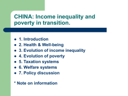 CHINA: Income inequality and poverty in transition.