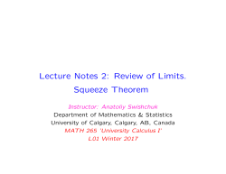 Lecture Notes 2: Review of Limits. Squeeze Theorem