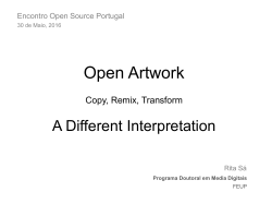 Open Artwork Copy, Remix, Transform A Different Interpretation