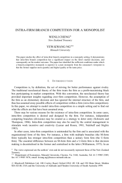 Intra-firm Branch Competition for a Monopolist