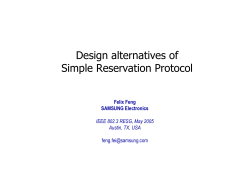 Design alternatives of Simple Reservation Protocol
