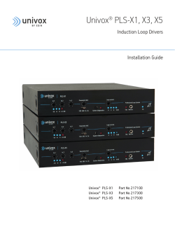 Univox&reg; PLS-X1, X3, X5